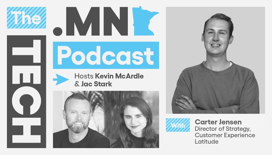 Tech.MN Podcast; Episode 13 with Carter Jensen